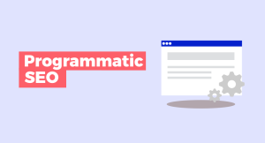 Programmatic SEO