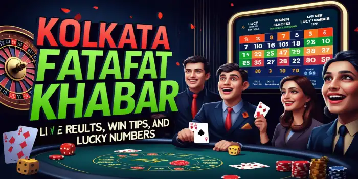 kolkata fatafat khabar
